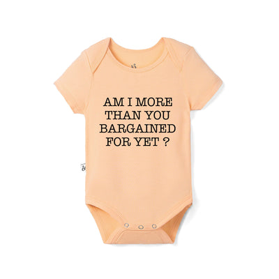 Am I More Than You Bargained For Yet Baby Bamboo Onesie