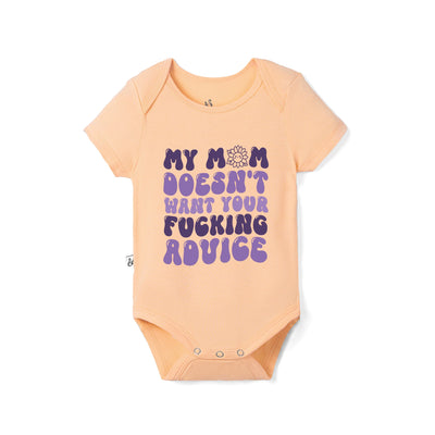 My mom doesn't want your advice Bamboo Baby Onesie
